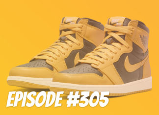 TSB 播客 EP.305 – Air Jordan 1s 需要离开……